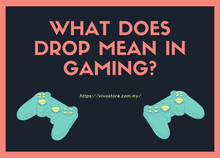 What Does Drop Mean in Gaming?
