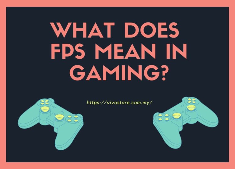 What Does FPS Mean in Gaming?