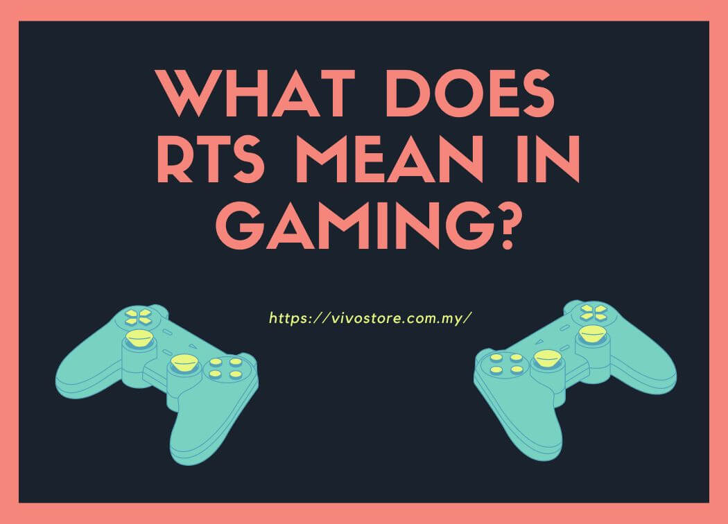 What Does RTS Mean in Gaming